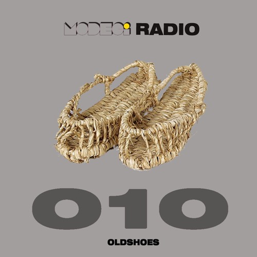MODECi RADIO 010 Mixed by 'OLDSHOES'
