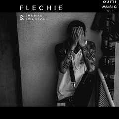 Flechie-Faded Up! (Prod By Thomas Swanson)