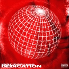 Dedication (Prod. By DC)