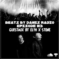 Guestmix By EL!H x STONE | EPISODE #3