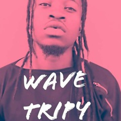 Wave Tripy [Tudo Acabou]