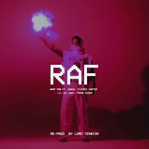 Stream A$AP Mob - RAF [Instrumental](Feat. Quavo, Playboi Carter, Lil Uzi  Vert, Frank Ocean) by Lord Ten$ion | Listen online for free on SoundCloud
