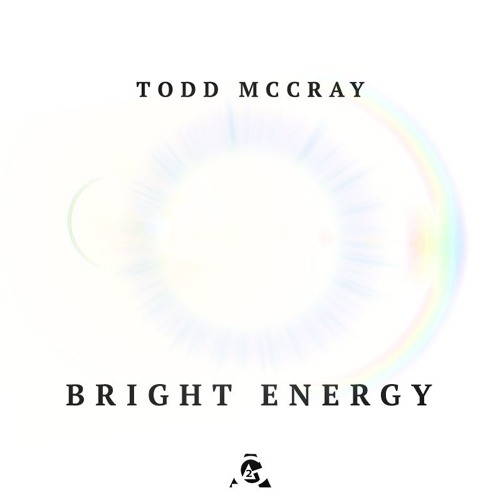 Bright Energy - Todd McCray