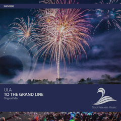 SWM100 : Ula - To The Grand Line (Original Mix)