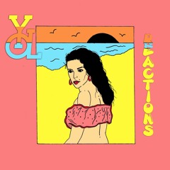 YOL - Reactions