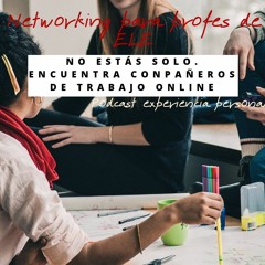 Capítulo 4: networking para profes de ELE nómadas digitales