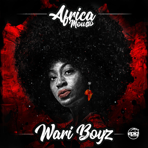 Stream Wari Boyz Africa Mousso.mp3 by Wari Boyz Officiel | Listen online  for free on SoundCloud