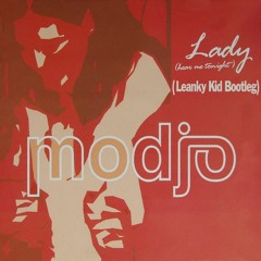 Modjo - Lady (Hear Me Tonight) (Leanky Kid Bootleg) - Free MP3