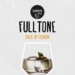 Back In Fashion | Fulltone