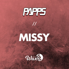 Papps - Missy [Free Download]