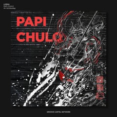 Lorna - Papi Chulo (Mr. Sid Private Bootleg)