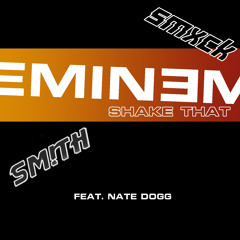 Shake That (Sm!th x Mackintosh Remix)