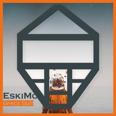 EskiMo - Space Suit [Radio Edit] | Future House | Free Download