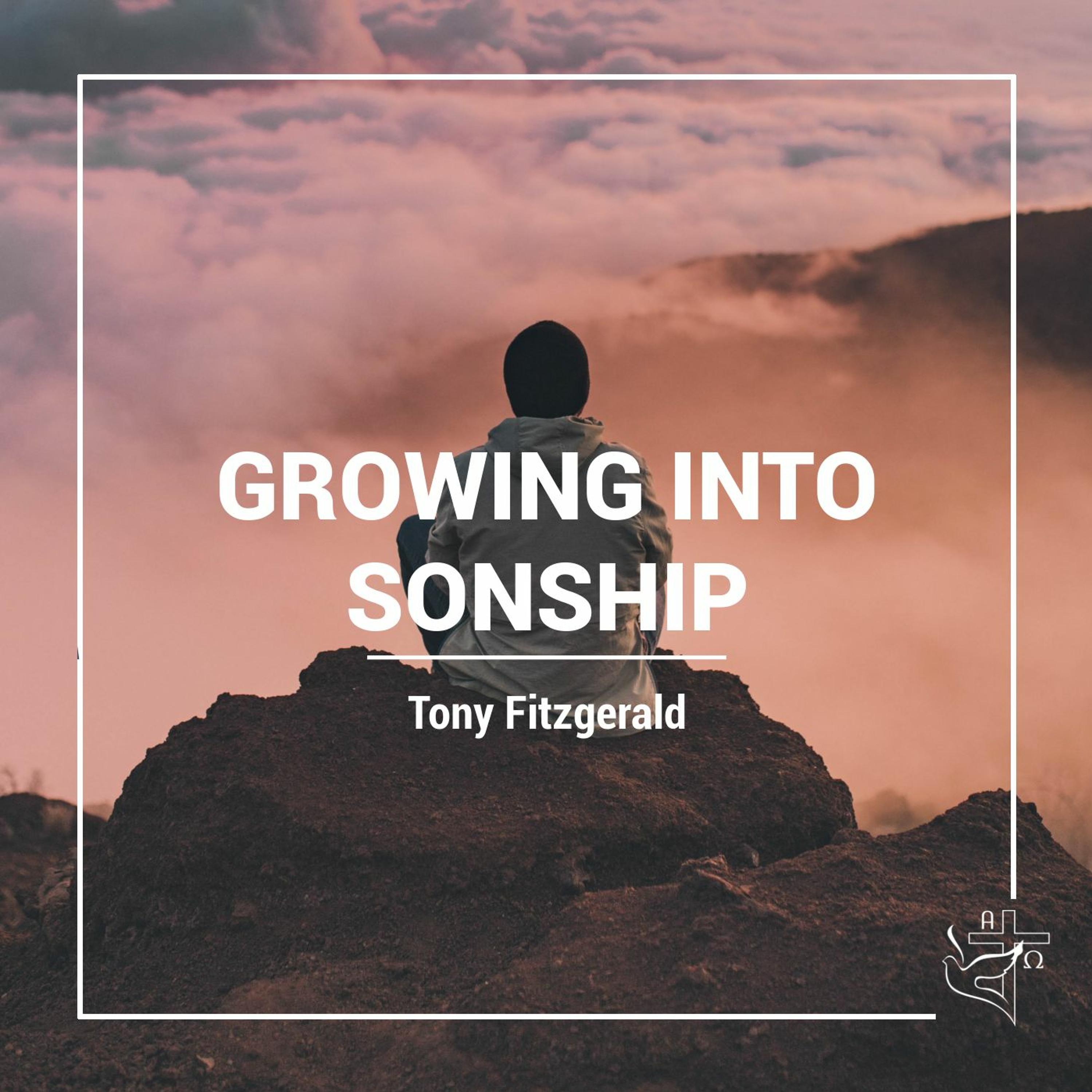 Growing Into Sonship episode artwork