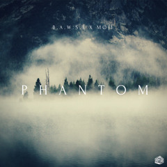 B.A.W.S.E. & MØJI – Phantom (Original Mix)