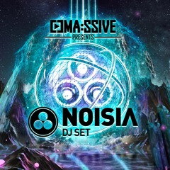 MA:SSIVE pres. NOISIA - Artist Preview