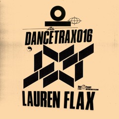 Lauren Flax - It's Ours (Jimmy Edgar Remix) - Dance Trax Vol.16