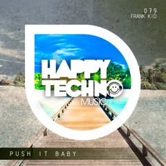 [Frank Kid] Push It Baby E.P.