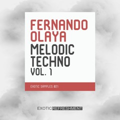Fernando Olaya Melodic Techno Vol. 1 - Exotic Samples 021 - Sample Pack