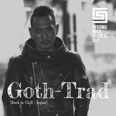 GOTH-TRAD @ Subsonic Music Festival 2017