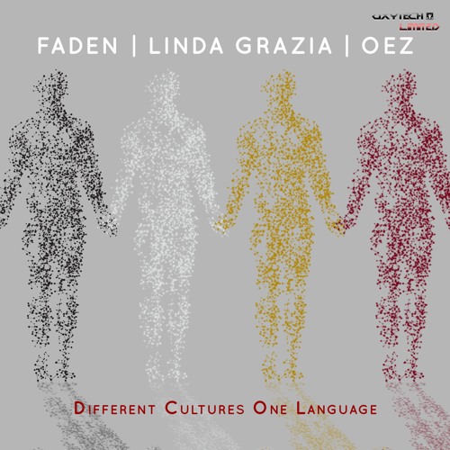 Linda Grazia, OEZ (DE), FADEN (DE) - Different Cultures One Language (Original Mix)
