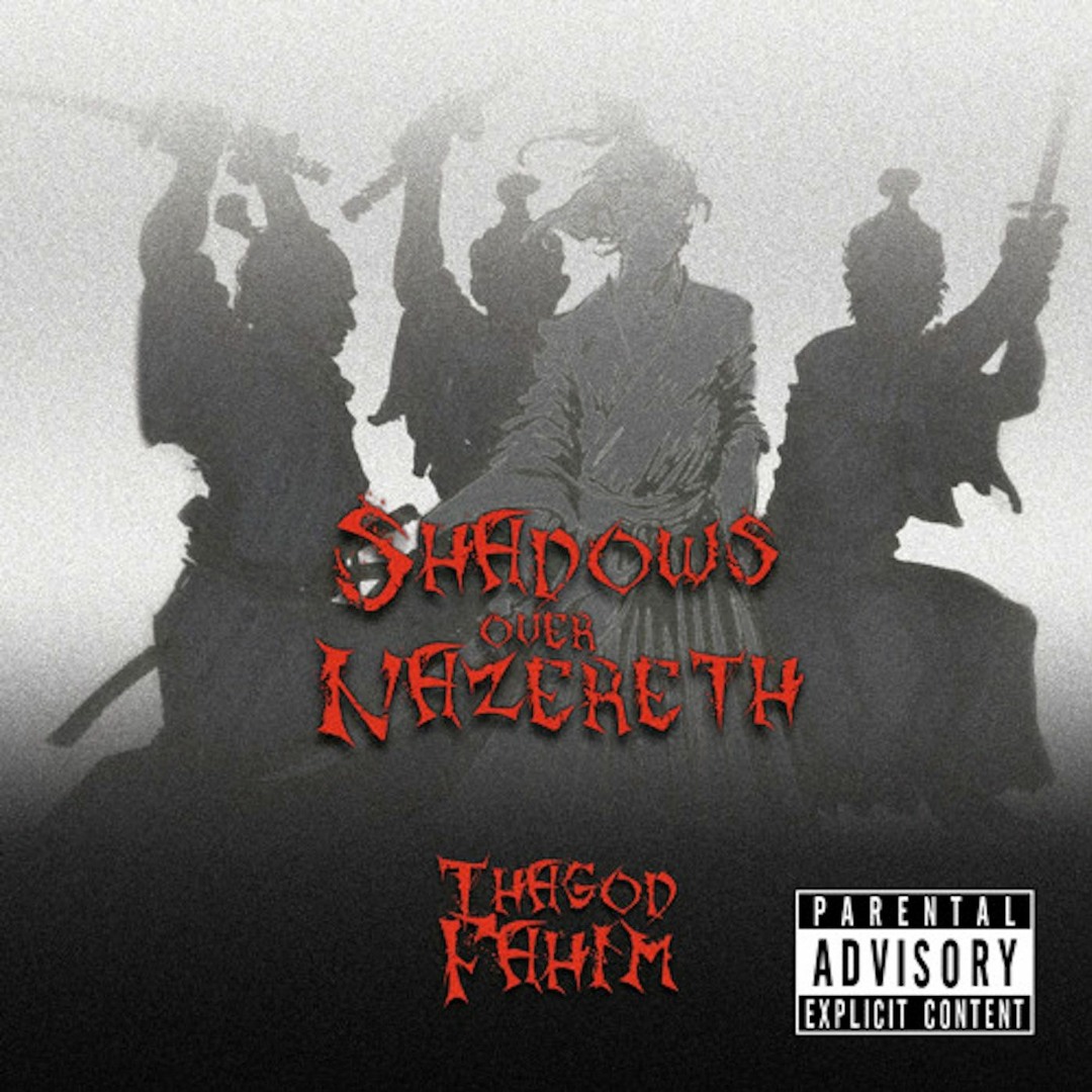 THA GOD FAHIM - Shadows Over Nazereth - 11 See No Evil