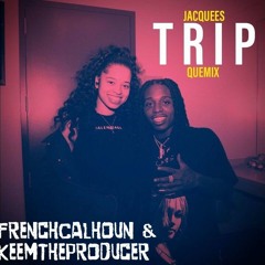 FrenchCalhoun ~ Trip ( Jersey Club mix ) Ft. KeemTheProducer