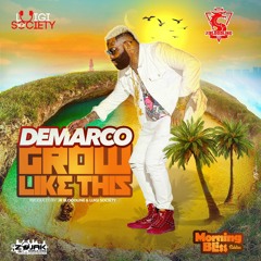 Demarco - Grow Like This