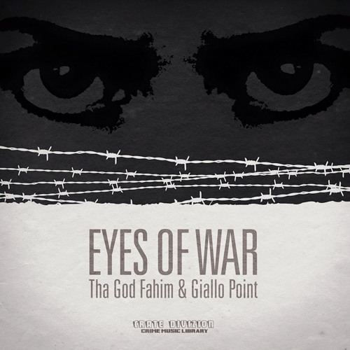 THA GOD FAHIM - Eyes Of War - 01 Fields Of Fire