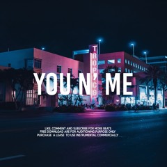 (FREE) "You N' Me" - Trapsoul x R&B Instrumental | SZA x Kehlani x Queen Naja Type Beat