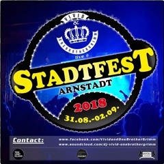 Vivid & OneBrotherGrimm live @ Stadtfest Arnstadt 31082018