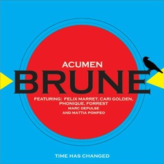Premiere: Acumen - Intime [Time Has Changed]