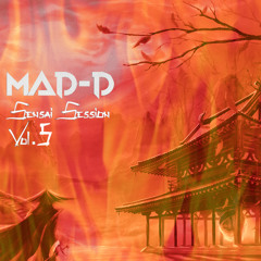 SENSAI SESSIONS - VOL. 5 - MAD-D