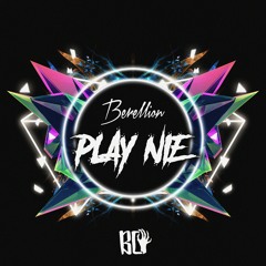 Berellion - Play Nie (Original Mix)
