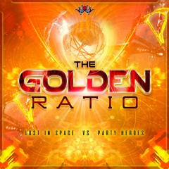 1.- Lost In Space Vs Party Heroes - The Golden Ratio