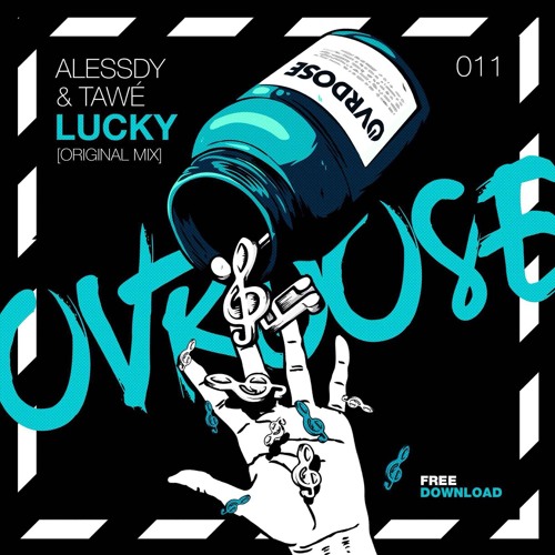 Alessdy S & TAWÉ  - Lucky [FREE DOWNLOAD]
