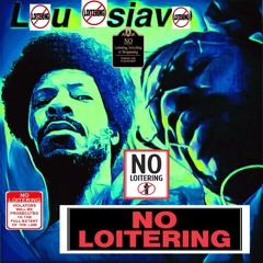 No Loitering