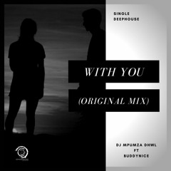 With You (feat.Buddynice)