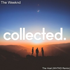 The Weeknd - The Host (WHTKD Remix)