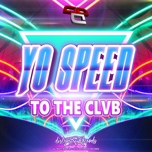 Yo Speed - To The Clvb