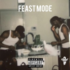FEAST MODE