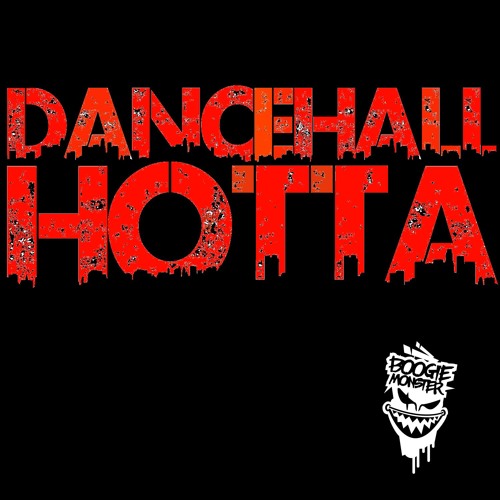 "Dancehall Hotta" (ClapTrap Riddim) FREE DOWNLOAD