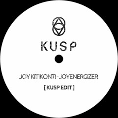 Joy Kitikonti - Joyenergizer (KUSP Edit) [Snippet]