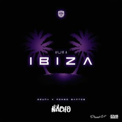 100. Ozuna Ft Romeo Santos - Ibiza (DJ Nacho Edit)