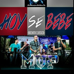 Hoy se Bebe (Grupo Extra)