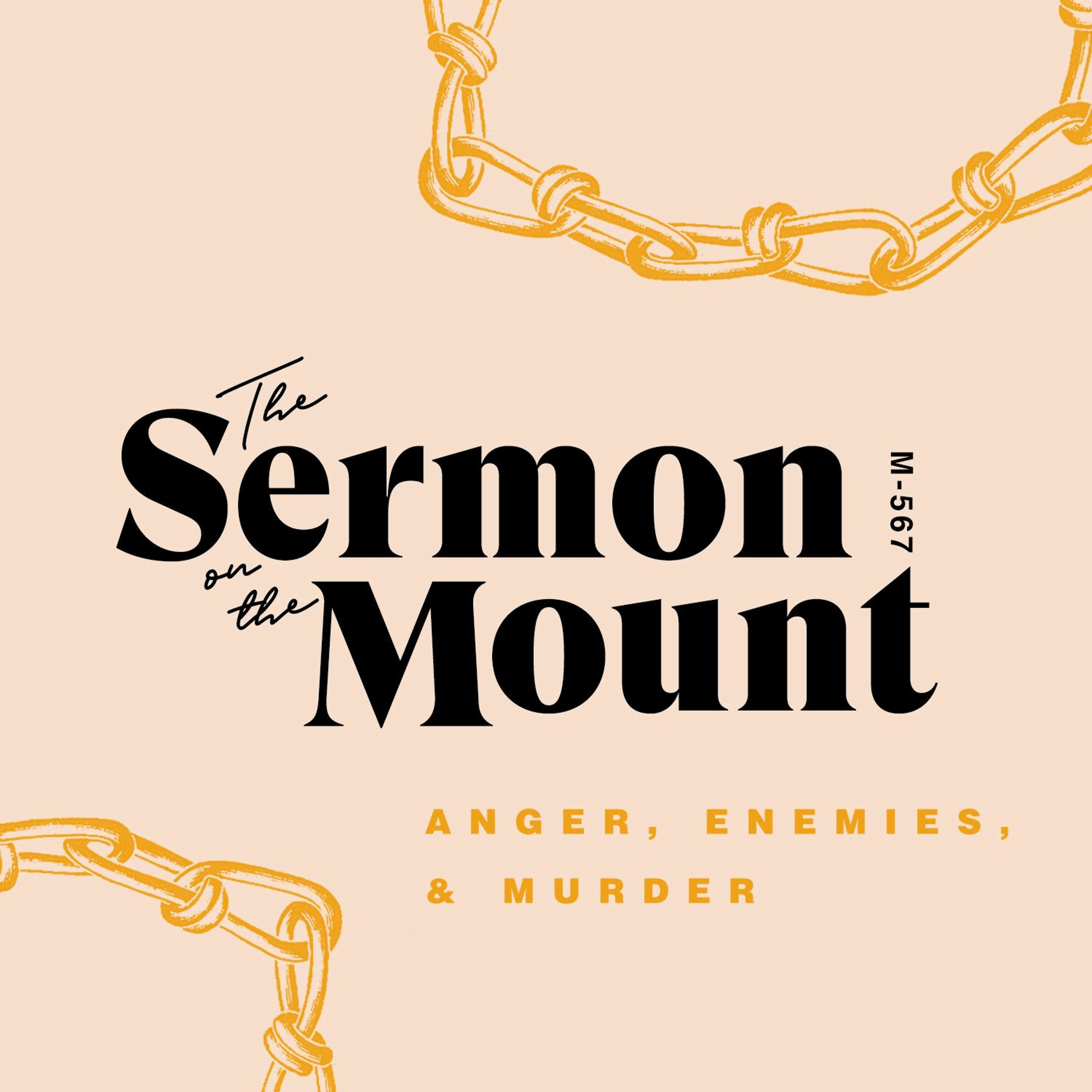 The Sermon On The Mount: Anger & Enemies episode artwork