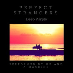 Perfect Strangers by Deep Purple