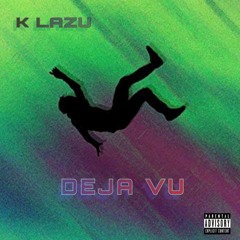 K LAZU - CAN'T BE SAVED (PROD. SMASHBEATS)