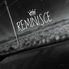 Reminisce