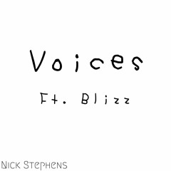 Voices Ft. Blizz
